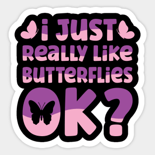 Butterfly Lover Quote Sticker